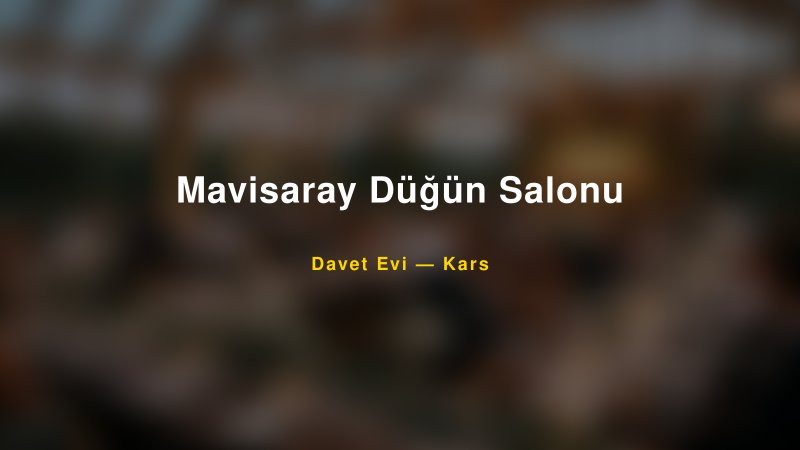 Mavisaray Düğün Salonu Fiyatları ve Paket Seçenekleri